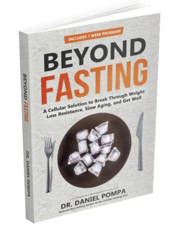 Beyond Fasting Book by Dr. Daniel Pompa